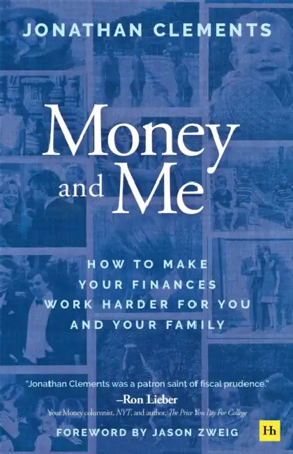 Money and Me by Jonathan Clements