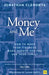 Money and Me by Jonathan Clements