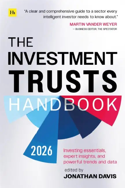 The Investment Trusts Handbook 2026: Investing essentials, expert insights and powerful trends and data by Jonathan Davis
