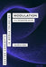 Modulation: The Parameter-Image by Tomás Dvorák