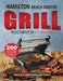 Hamilton Beach Indoor Grill Kochbuch für Einsteiger: 200 leckere und einzigartige BBQ-Rezepte für Anfänger, die zu Hause leckere Grillgerichte zuberei by Lime Brantre