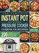 The Complete Instant Pot Duo Electric Pressure Cooker Cookbook For Beginners by Meffrey Dasner