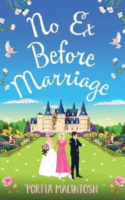 No Ex Before Marriage by Portia Macintosh