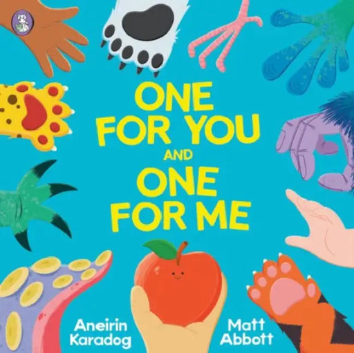One for You and One for Me by Aneirin Karadog