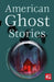 American Ghost Stories by J. K. Jackson