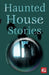 Haunted House Stories by J. K. Jackson
