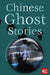 Chinese Ghost Stories by Flame Tree Studio (Literature and Scienc