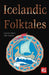 Icelandic Folktales by J. K. Jackson