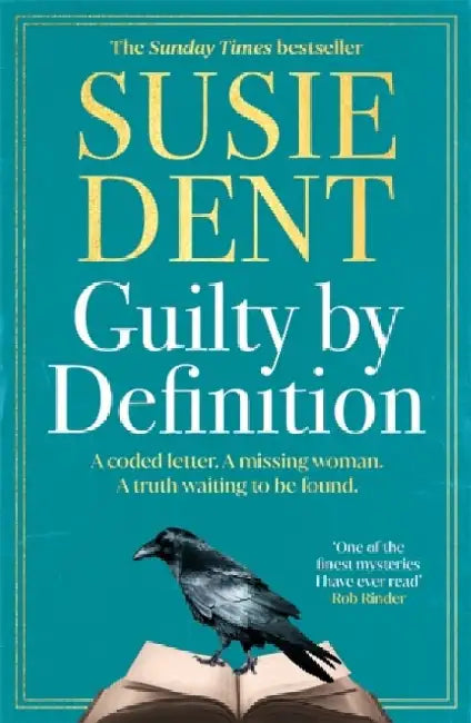 Guilty by Definition: The instant Sunday Times bestselling Richard and Judy book club pick by Susie Dent
