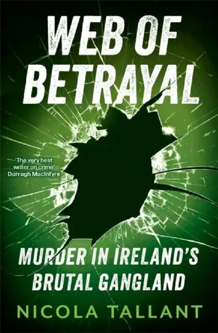Web of Betrayal by Nicola Tallant