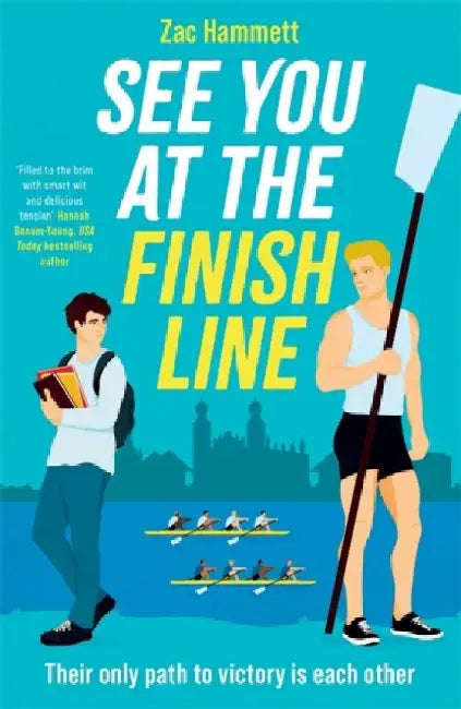 See you at the Finish Line: An enemies to lovers queer MM sporting romance by Zac Hammett