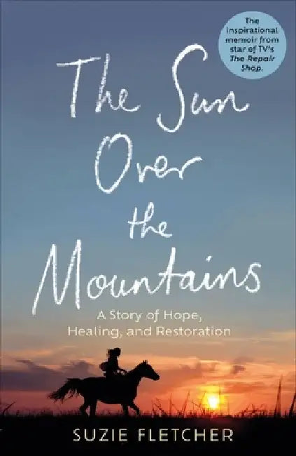 The Sun Over the Mountain by Suzie Fletcher