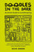 Doodles In The Dark: An artist's guide to lucid dreaming by Dave Green