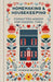 Homemaking and Housekeeping: Forgotten Wisdom for Modern Times by Vivienne Bolton