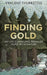 Finding Gold: My Life-Changing Treasure Hunt with Nature by Vincent Thurkettle