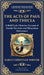 The Acts of Paul and Thecla: A Timeless Tale of Faith, Courage, and Devotion (Deluxe Hardbound Edition) by Anonymous Early Christian Writer, Tim Zengerink