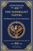 The Federalist Papers: The Blueprint for the U.S. Constitution (Deluxe Hardbound Edition) by Hamilton, Alexander
