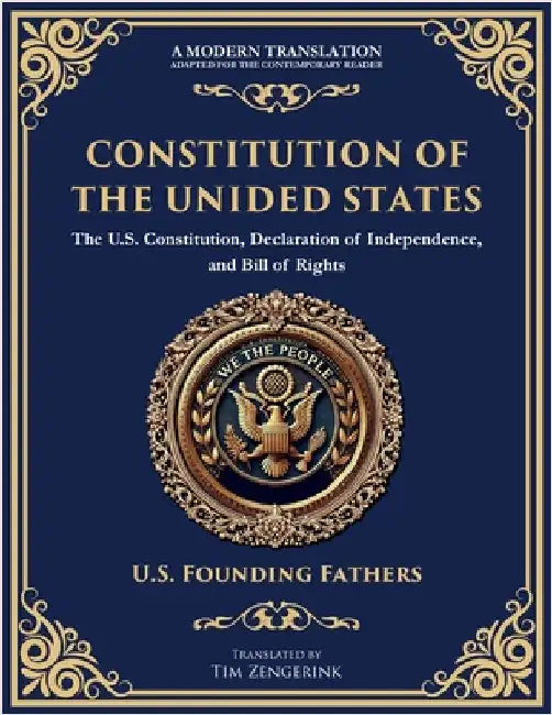 Constitution of the United States: The U.S. Constitution, Declaration of Independence, and Bill of Rights - Large Print Edition for Easy Reading by Founding Fathers, U. S.