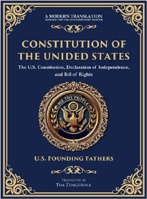 Constitution of the United States: The U.S. Constitution, Declaration of Independence, and Bill of Rights - Large Print Edition for Easy Reading by Fathers, U. S. Founding