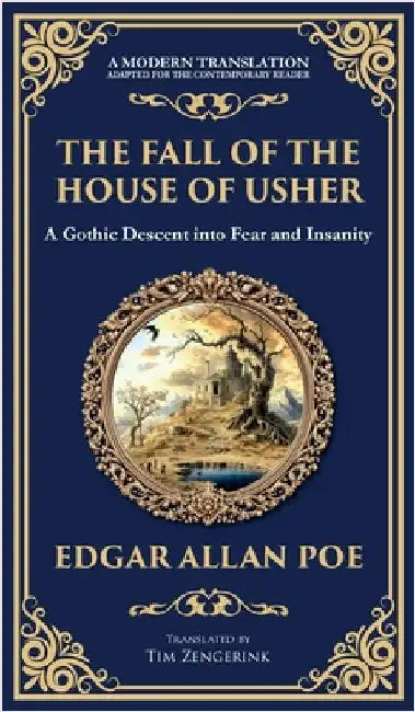 The Fall of the House of Usher: A Classic Gothic Horror Masterpiece - Dark Family Secrets and Supernatural Terror (Deluxe Hardbound Edition) by Poe, Edgar Allan