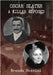 Oscar Slater - A Killer Exposed by Rossini, Brenda