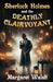 Sherlock Holmes and The Deathly Clairvoyant by Margaret Walsh