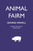 Animal Fairm [Animal Farm in Scots] by George Orwell