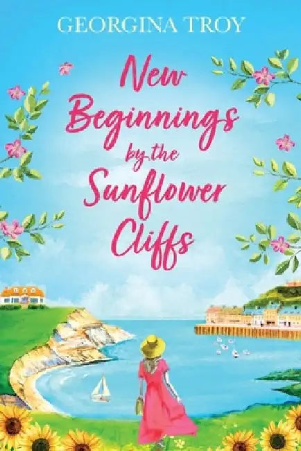 New Beginnings by the Sunflower Cliffs by Georgina Troy