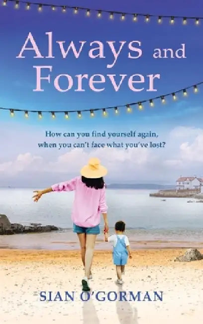 Always and Forever by Sian O'Gorman