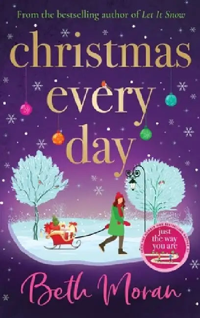 Christmas Every Day by Beth Moran