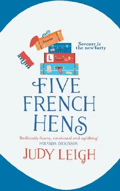 Five French Hens by Judy Leigh