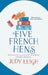 Five French Hens by Judy Leigh