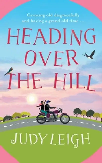 Heading Over The Hill by Judy Leigh