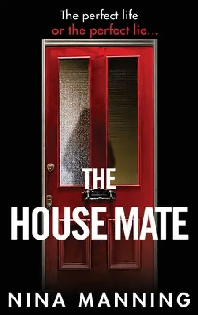 The House Mate by Nina Manning