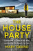 The House Party by Mary Grand