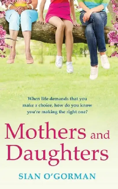 Mothers and Daughters by Sian O'Gorman