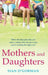 Mothers and Daughters by Sian O'Gorman