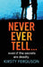 Never Ever Tell by Kirsty Ferguson
