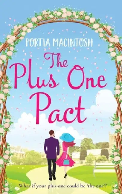 The Plus One Pact by Portia Macintosh