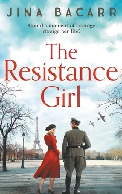 The Resistance Girl by Jina Bacarr
