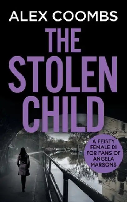 The Stolen Child by Alex Coombs