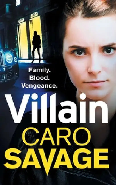 Villain by Caro Savage