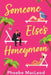 Someone Else's Honeymoon by Phoebe MacLeod