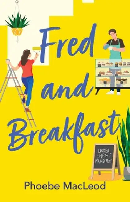 Fred and Breakfast by Phoebe MacLeod