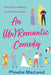 An (Un) Romantic Comedy by Phoebe MacLeod