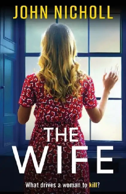 The Wife by John Nicholl