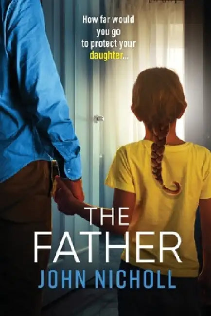 The Father by John Nicholl