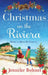 Christmas on the Riviera by Jennifer Bohnet