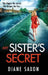 My Sister's Secret by Diane Saxon