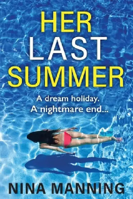 Her Last Summer by Rob Sinclair